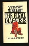 Final Diagnosis, The