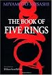 The Book of Five Rings (Bushido--The Way of the Warrior)