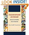 English-Spanish Dictionary, Ingl�s-Espa�ol Diccionario (Learn How to Speak Spanish Language Tools)