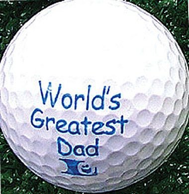 Buy Joke Ball World's Greatest Dad Golf Ball by Pro Active Sports