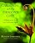 Gardening at the Dragon's Gate: At Work in the Wild and Cultivated World