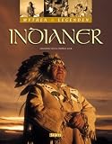 Mythen & Legenden: Indianer - Thomas Jeier