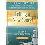Telling a New Story: The Law of Attraction In Action, Episode IX