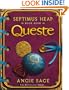 Queste - Septimus Heap Book Four