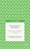 Everybody's business : reclaiming true management skills in business higher education