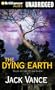 The Dying Earth (Tales of the Dying Earth Series)