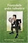 Franzobels gro�er Fu�balltest