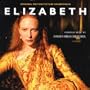 Elizabeth: Original Motion Picture Soundtrack