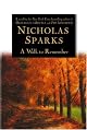 A Walk to Remember by Nicholas Sparks