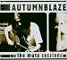 Anklicken zum Vergrößeren: Autumnblaze - The Mute Sessions (Audio CD)