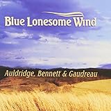 Blue Lonesome Wind