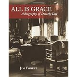 all is grace a biography of dorothy day