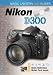 Magic Lantern DVD Guides: Nikon D300