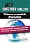 Th�mes Essentiels d'Actualit� 2012-2013 Culture G�n�rale Economie Relations Internationales