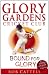 Glory Gardens 2 - Bound For Glory
