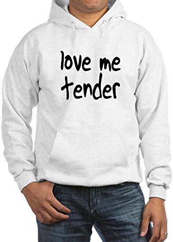 CafePress love me tender Hooded Sweatshirt - L White
