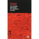 Las venas abiertas de America Latina (Spanish Edition)