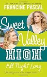Sweet Valley High #5: All Night Long