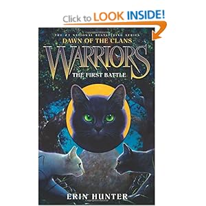 Warriors: Dawn Of The Clans #3: The First Battle: Amazon.ca: Erin Hunter: Books