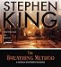 The Breathing Method: A Novella in Different Seasons