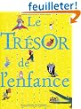 Le Tr�sor de l'enfance
