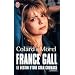 France Gall : Le destin d'une star courage