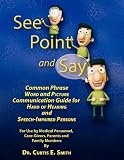See, Point, and Say