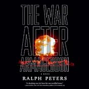 The War After Armageddon | [Ralph Peters]