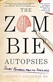 The Zombie Autopsies: Secret Notebooks from the Apocalypse
