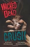 Produkt-Bild: Wicked Dead: Crush