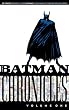 Batman Chronicles: Vol 01