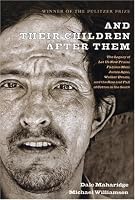 And Their Children After Them: The Legacy of Let Us Now Praise Famous Men