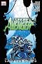 Secret Avengers: Run The Mission, Don't Get Seen, Save The World. (Marvel Premiere Editions)