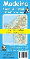 Madeira Tour & Trail Map 6th edition Super-Durable version (Tour & Trail Maps)