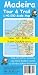 Madeira Tour & Trail Map 6th edition Super-Durable version (Tour & Trail Maps)