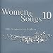 Women & Songs: 10th Anniversary