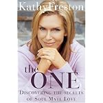 The One: Discovering the Secrets of Soul Mate Love book cover
