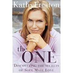 The One: Discovering the Secrets of Soul Mate Love