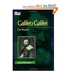 Galileo Galilei: First Physicist (Oxford Portraits in Science)