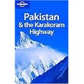 Lonely Planet Pakistan & the Karakoram Highway (Paperback)