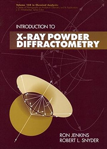 Introduction to X-Ray Powder Diffractometry, by Ron Jenkins, Robert Snyder