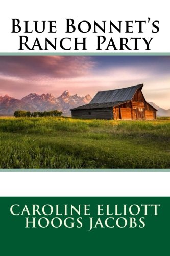 Blue Bonnet's Ranch Party