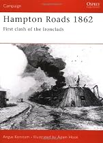 Hampton Roads 1862: Clash of the Ironclads