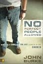 No Perfect People Allowed: Creating a Come-As-You-Are Culture in the Church
