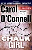 The Chalk Girl (A Mallory Novel)