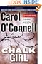 The Chalk Girl (A Mallory Novel)