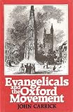 Evangelicals and the Oxford Movement