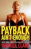 Payback Ain't Enough: Payback 3