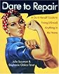 Dare to Repair