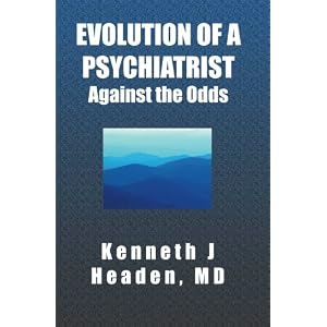 Evolution Of A Psychiatrist: Against the Odds